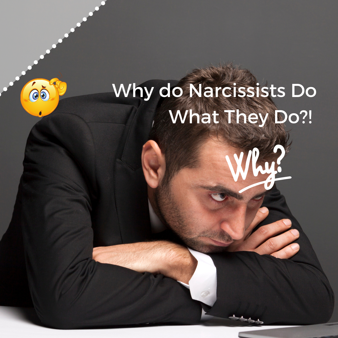 why-do-narcissists-do-what-they-do-my-coach-susie